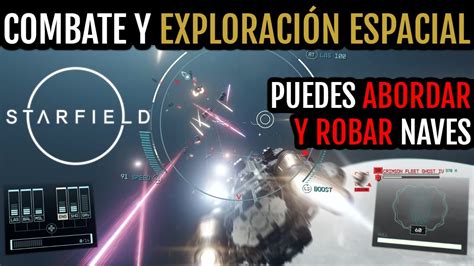 starfield combate espacial cómo abordar naves exploración estaciones espaciales y más youtube