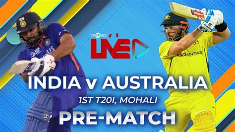 Cricbuzz Live India V Australia 1st T20i Pre Match Show Youtube