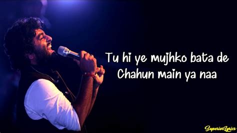 Chahu Main Ya Naa Lyrics Arijt Singh Palak Muchhal Aashiqui 2 Youtube