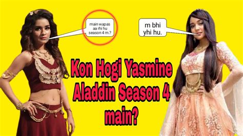 Who Will Be The Yasmine In Aladdin Naam Toh Suna Hoga Season 4 Avneet Kaur Confirmed Youtube