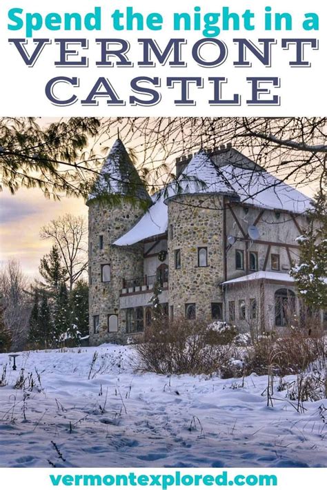 Spend The Night In A Vermont Castle Irasburg Vt Artofit