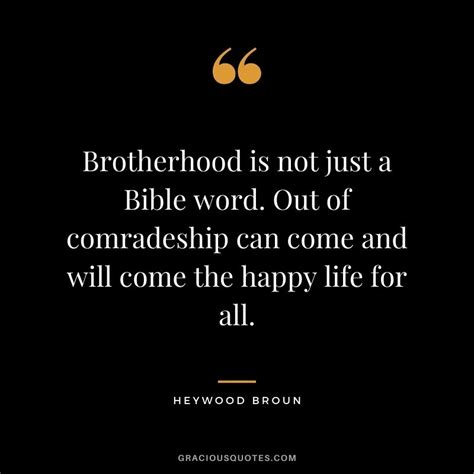 Top 45 Lovely Brotherhood Quotes Respect
