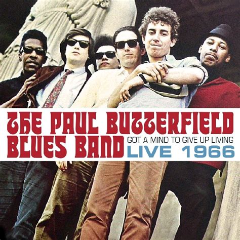 My Collections The Paul Butterfield Blues Band