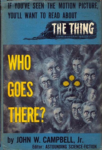 Who Goes There By John W Campbell Jr