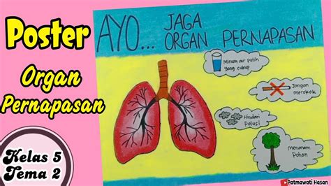 Cara Membuat Poster Menjaga Organ Pernapasan Tugas Kelas Tema Youtube