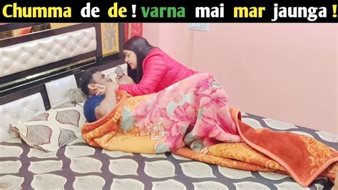 Chumma De De Varna Mai Mar Jaunga Prank On Wife Cutecouple Youtube