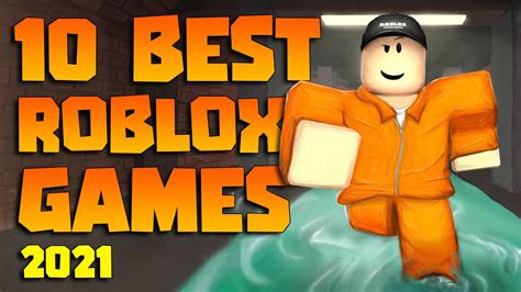 Top 10 Best Roblox Games Of 2021 Ranking Roblox Games Youtube