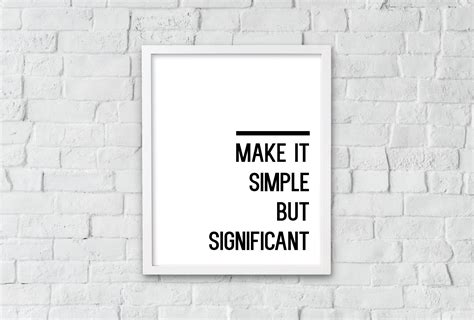 Make It Simple But Significant Wall Art Wall Decor Wall Prints