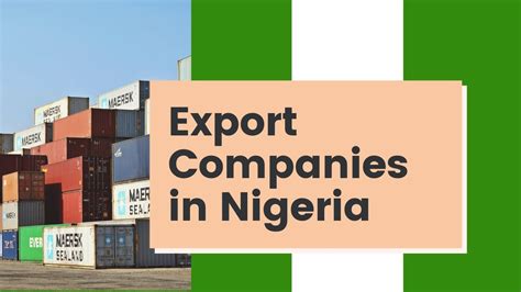 Export Companies In Nigeria 2019 Youtube