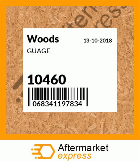 10460 Guage Fits Woods Price 29377