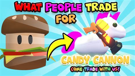 What People Trade For Candy Cannon In Adopt Me Roblox Youtube