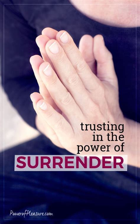 The Power Of Surrender Exploring Healthy Relationships Community