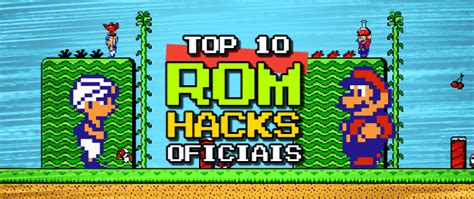 Rom Hacks lançados de maneira oficial | Jogo Véio