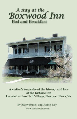 Pdf⋙ A Stay At The Boxwood Inn Enter The Timeless Realm Of History And