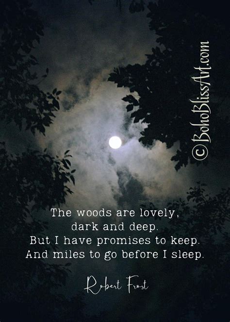 Robert Frost Poetry The Woods Are Lovely Dark And Deep But I Have