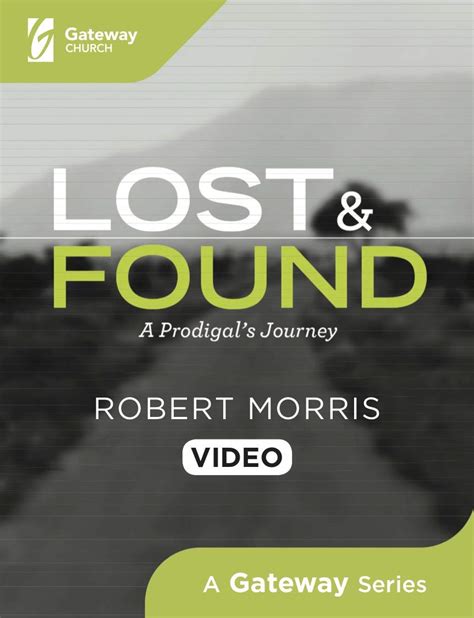 Lost And Found Dvd A Prodigals Journey Morris Robert