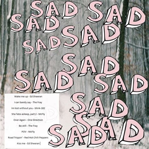 4 Free Sad Sad Sad Sad Sad Sad Music Playlists 8tracks Radio