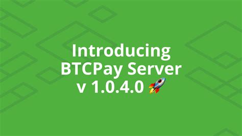 Introducing Btcpay Server 1040 Btcpay Server Blog