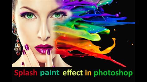 Photoshop Tutorial Splash Paint Effect Water Effect Youtube