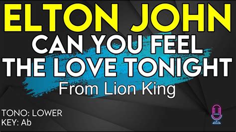 Elton John Can You Feel The Love Tonight Karaoke Instrumental