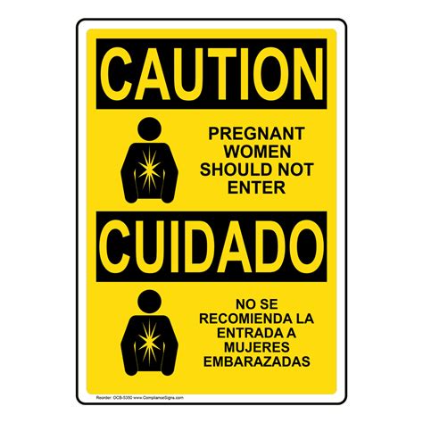 vertical pregnant woman should not enter with symbol sign osha caution