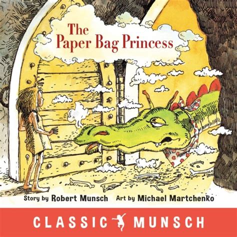 Paper Bag Princess By Robert Munsch Abc School Supplies