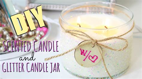 Diy Scented Candle And Glitter Candle Jar Youtube