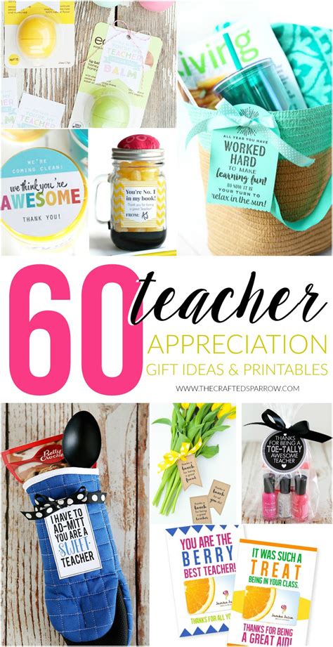 Whether you're looking to give just a little something to go. 60 Teacher Appreciation Gift Ideas & Printables