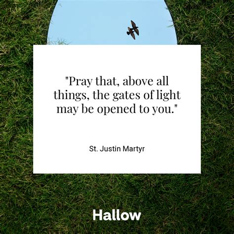St Justin Martyr Quote Hallow