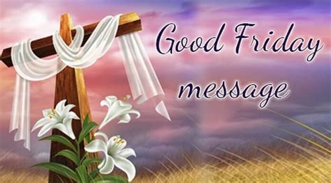 Good Friday Messages News Latest News About Good Friday Messages Today January