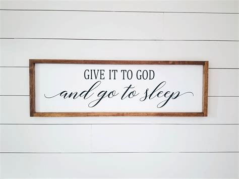 The first feature is the hardwood floor. Give it to God and Go to Sleep | Wood Sign | Bedroom Sign ...