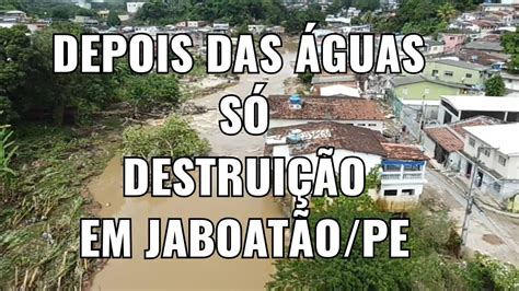 Enchente Em JaboatÃo Pernambuco Deixou 2022 Youtube