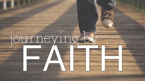 Journeying By Faith Youtube