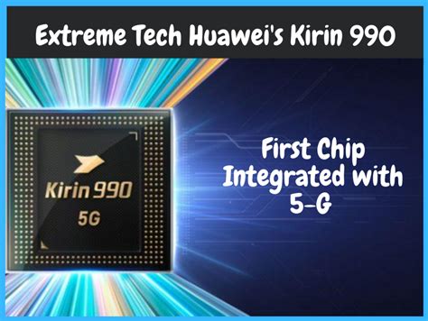 Why Huawei Kirin Chipset Is Gaining Popularity In 5g Market Uk