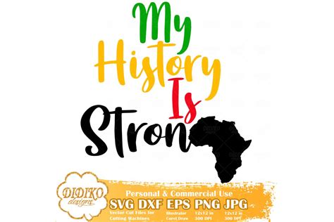 My History Is Strong Svg 2 Africa Svg Free Black