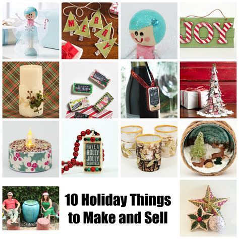 10 Holiday Crafts To Make And Sell Cathie Filian And Steve
