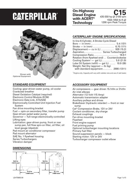 In diagnosing the engine stumble problem, while the truck was experiencing the engine stumble/miss i would engage the cruise control. Caterpillar C15 Engine Specs | Transmission (Mechanics ...