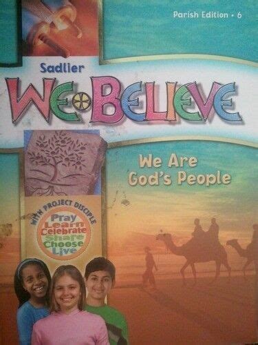 Sadlier We Believe We Are Gods People Grade 6 Parish Edition Book The