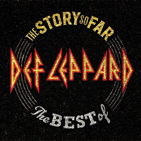 Def Leppard The Story So Far The Best Of 2018 Cd Discogs