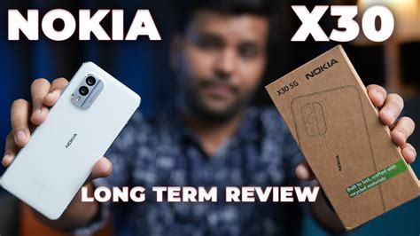 Nokia X30 5g Long Term Review Worth Buying At Rs 48999 Youtube