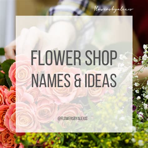 Flower Shop Names And Logo Ideas Flower Shop Names Flower Shop Shop