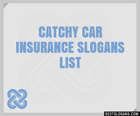 But we can protect it. 30+ Catchy Car Insurance Slogans List, Taglines, Phrases & Names 2019