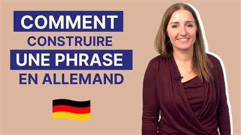 Comment Construire Une Phrase En Allemand Avec Une Méthode Facile à