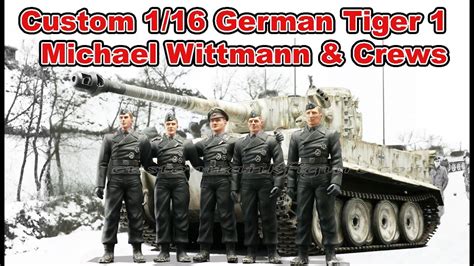 Custom German Tiger Michael Wittmann And Tank Crews Eastern