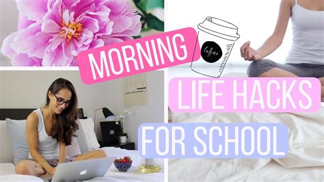 MORNING LIFE HACKS FOR SCHOOL | How To Be A Morning Person ...