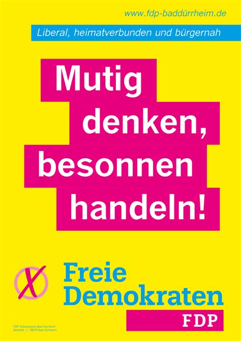 Ein anderes plakat am berüchtigten bahnhof kottbusser tor wirbt mit der zeile wenn ihnen der kotti nachts angst macht, besuchen sie doch. FDP Plakat zur Gemeinderatswahl 2019 Bad Dürrheim ⋆ FDP ...
