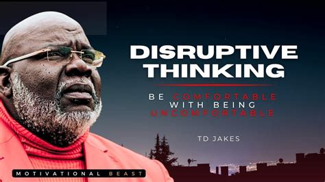 Td Jakes New Book Disruptive Thinking