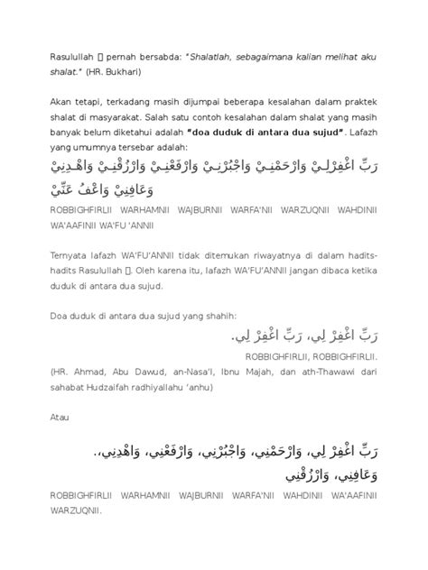 Bedanya dengan bacaan di atas, dalam bacaan ini ada tambahan wabihamdih. Bacaan Sholat Diantara Dua Sujud