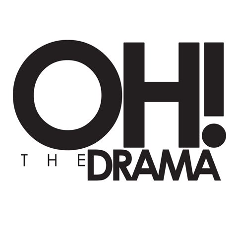 Oh The Drama — Home