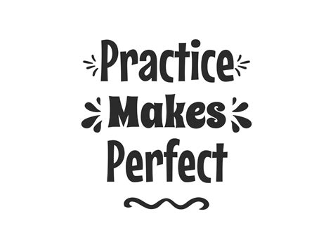 Practice Makes Perfect Graphic By Designscape Arts · Creative Fabrica